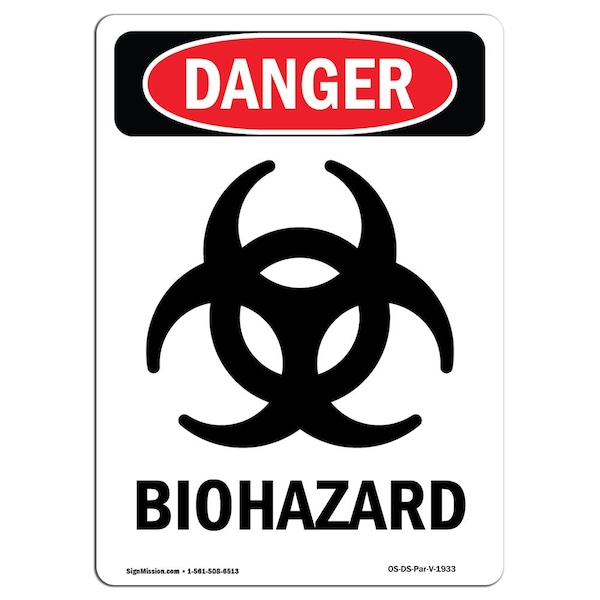 Safety Sign, OSHA Danger, 5" Height, Portrait Biohazard, Portrait, 10PK